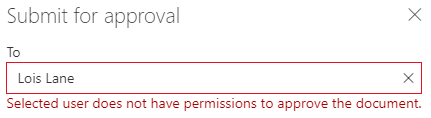 Selected user does not have permissions to approve the document